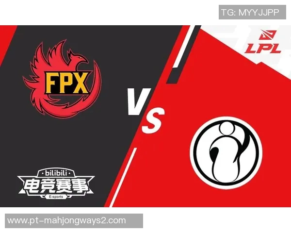 深入分析IG与FPX比赛后的技术细节与战术调整